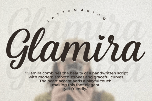 Glamira Script: The Modern Typeface for Romantic Branding