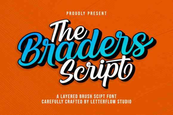 The Braders Script: Adding Vintage Confidence to Your Work